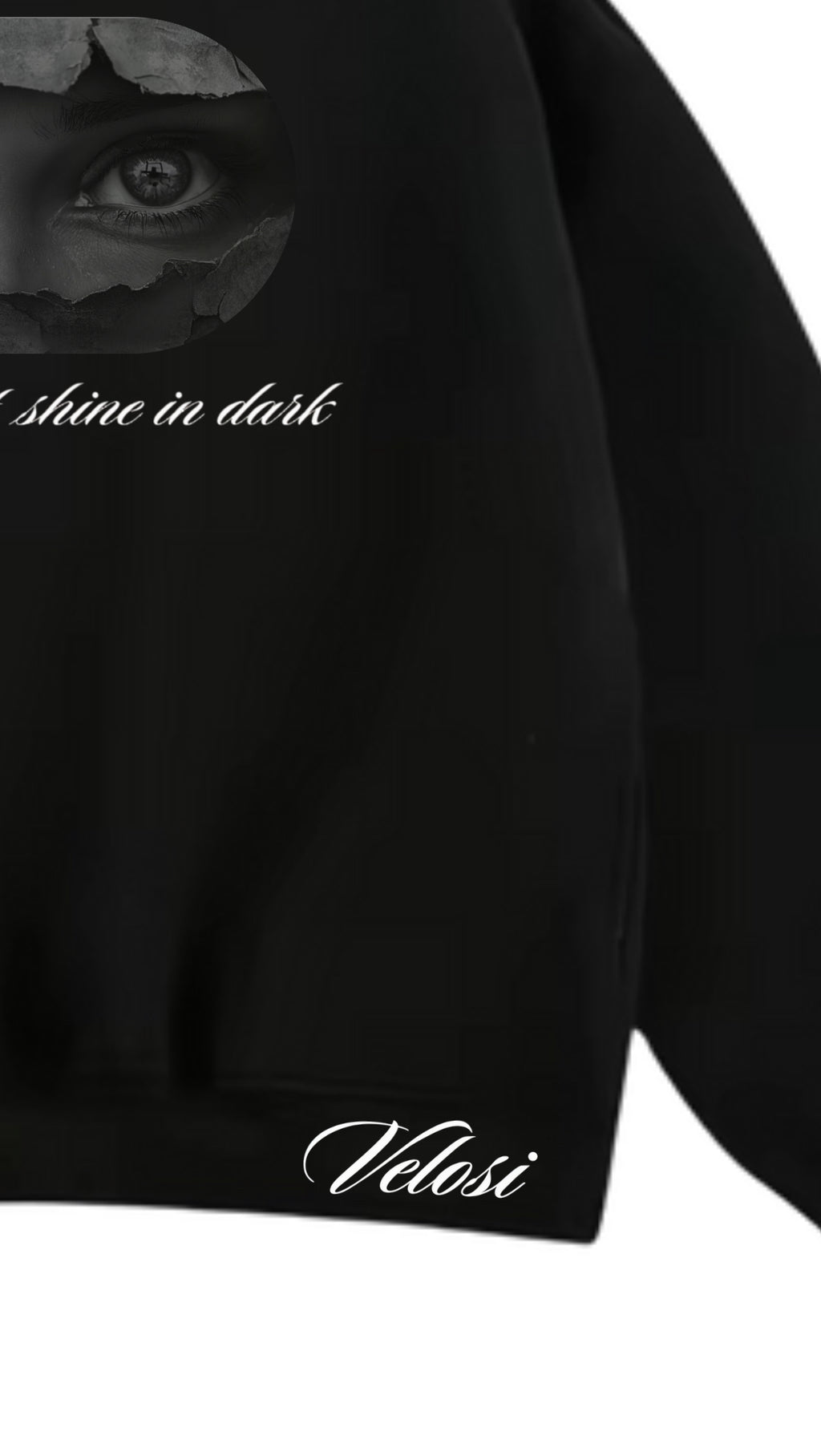 Velosi “Shine in Dark” Hoodie
